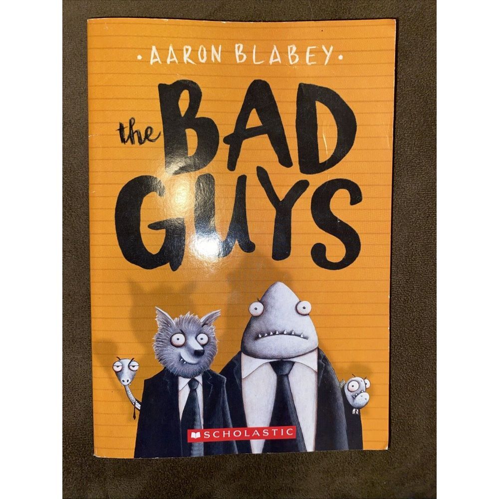The Bad Guys (Bad Guys #1) by Blabey, Aaron 2017